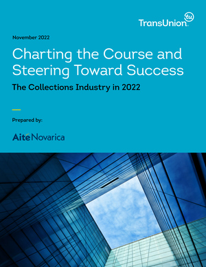 Text Charting the Course and Steering Toward Success: The Collections Industry in 2022 Prepared by Aite Novartica November 2022 [Image by creator  from ]