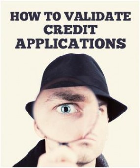 Article on simple, free methods for confirming the information on credit applications